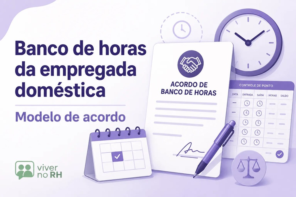 Banco de horas da empregada doméstica: modelo de acordo